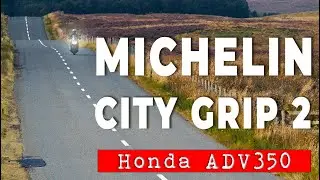 Honda ADV350 Tyre Review : Michelin City Grip 2