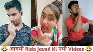Compilation #27 | आगयी Rida Javed की नयी Videos | हस्ते रहे!