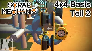 Die Vorderachse kommt dazu - Neuer 4x4 Teil 2 - Scrap Mechanic