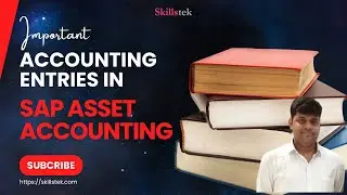 Accounting Entries in SAP Asset Accounting | SAP S4 HANA Finance Training - Pradeep Hota