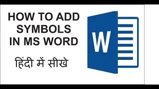 HOW TO INSERT SYMBOLS IN MS WORD & SYMBOLS SHORTCUT-HINDI TUTORIAL