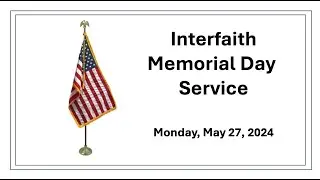 50th Annual Memorial Day Interfaith Service 2024