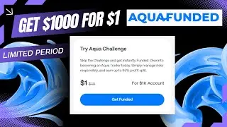 $1 Aqua Funded Challenge | Full Details, Rules & FAQs