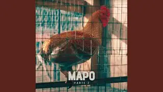Mapo Parte 2