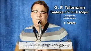 Fantasia No. 7 in Eb Major, TWV 40:20, I. Dolce | G. P. Telemann | Johnny Selmer, saxophone