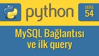 Python - 54 - MySql connector kurulumu ve bağlantısı