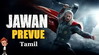 Jawan Prevue Thor Version in Tamil | Jawan Teaser Marvel Super Hero Thor Version | Godavari Poradu