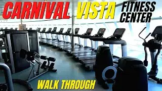 Carnival Vista Gym Tour 💪 Cloud 9 Fitness Center Walk Through