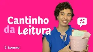 Como Organizar o Cantinho da Leitura | Dicas Sanremo