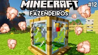 FÁBRICA DE FRANGO AUTOMÁTICO - Minecraft Fazendeiros #12