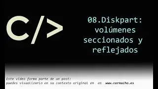Diskpart - particiones: volúmenes seccionados y reflejados