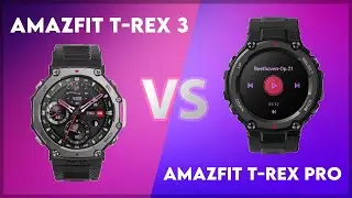 Amazfit T-Rex 3 vs Amazfit T-Rex Pro Comparison