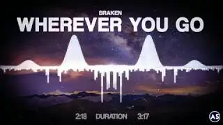 Braken - Wherever You Go