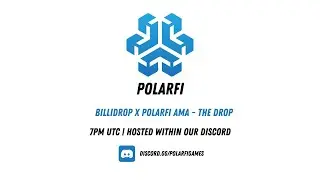 PolarFi x Billidrop AMA - The Drop (Partnership) | New Discord Link In Description