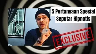Jawaban Untuk Yang Kepo Soal Hipnotis