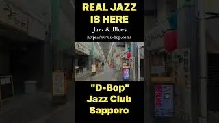 "D-Bop" Jazz Club Sapporo https://www.d-bop.com/