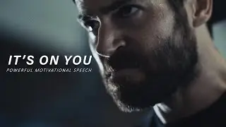 Its on You