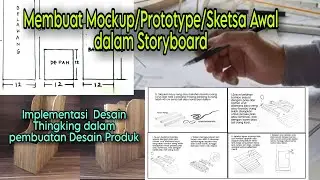 Membuat Mockup/Prototipe/Sketsa Awal Dalam Storyboard Pembuatan Desain Produk