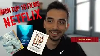 MON TOP 10 FILMS NETFLIX 🍿🎬