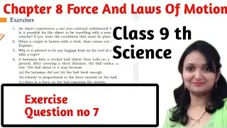 Force And Laws Of Motion Class 9 Science Chapter 8 Exercise Question Number 7  40000 kg engine pull