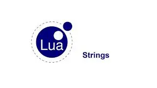 Lua Strings