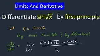 Differentiate sin root x using first principle | Derivative of sin root x by first principle