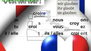 Tour de Français 10: Schuh-Verben (voir, croire, fuir, traire, mourir &c)