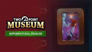 Two Point Museum | Supernatural Trailer