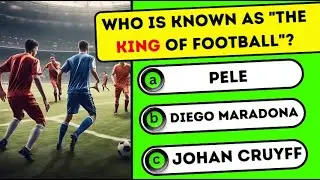 ⚽ Football General Knowledge | Test Your Soccer IQ🎉