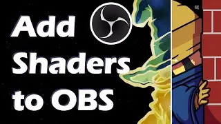 Best OBS Plugin for Shaders & Effects