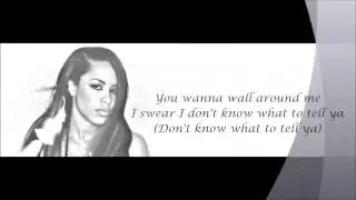 Aaliyah - Don't Know What to Tell Ya Lyrics HD