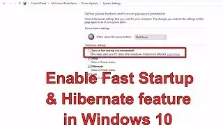 How to Enable Fast Startup and Hibernate feature in Windows 10
