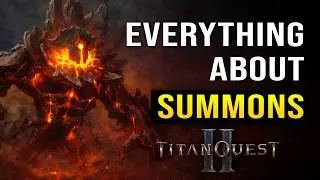 Titan Quest 2 Summons Explained – Full Breakdown & Mechanics