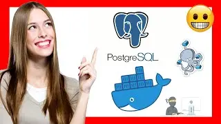 DOCKER  y POSTGRESQL en 10 MINUTOS