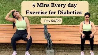 5 MIN EXERCISE FOR TYPE 2 DIABETES| Day 54| Somya Luhadia