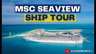 MSC  Seaview Complete Cruise Ship Tour || World's Biggest Cruise Ship || Florida City Tour