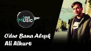 Ali Alkurt - O'dur Bana Alışık (2022)