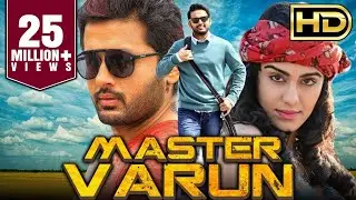 Master Varun (HD) Nithiin's Superhit Romantic Hindi Dubbed Movie | Adah Sharma, Brahmanandam