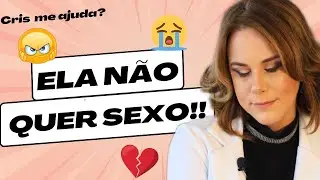MINHA MULHER NÃO QUER TER INTIMIDADE COMIGO! 😭💔 Aprenda a fazer ela te desejar com essas dicas 🔥