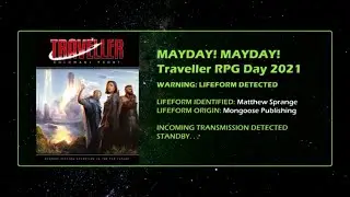 Matthew Sprange Of Mongoose Publishing Interview - Mayday Traveller RPG Day 2021