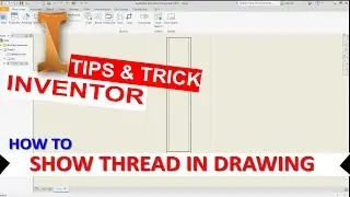 Inventor How To Show Threads In Drawing