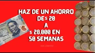 Ahorro de $20, convertirlo en  $28,000 // Sin Límites