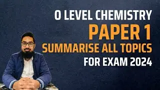 O Level Chemistry Paper 1 | Must watch before Exam 2024 | Cover All Topics