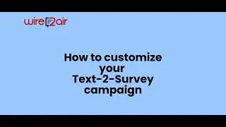 How to add Conditions to your Survey Campaign.