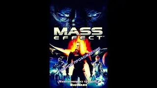 Mass Effect - Полное прохождение. Часть 8.