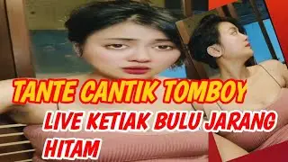 TANTE TOMBOY CANTIK///LIVE KELIHATAN BULU KETIAKNYA HITAM