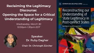 Reclaiming the Legitimacy Discourse: Opening the Space for a Critical Understanding of Legitimacy