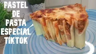 PASTEL DE PASTA RIGATONI / PIE / CAKE / ESPECIAL DE COMIDA FAVORITA SEGUIDORA DEL TIKTIOK (PATRI)😋🥧😋