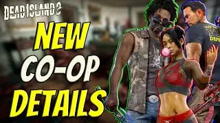 New Details About Dead Island 2 Co-op