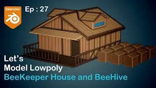 Making Low Poly Beekeeper House in blender | Ep:27